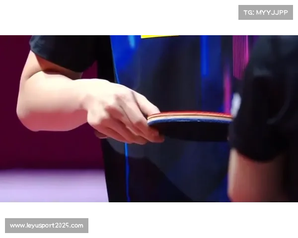 王楚钦球拍检测再现问题 中国乒协正式抗议要求国际乒联彻查调查流程